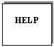 Text Box: HELP
